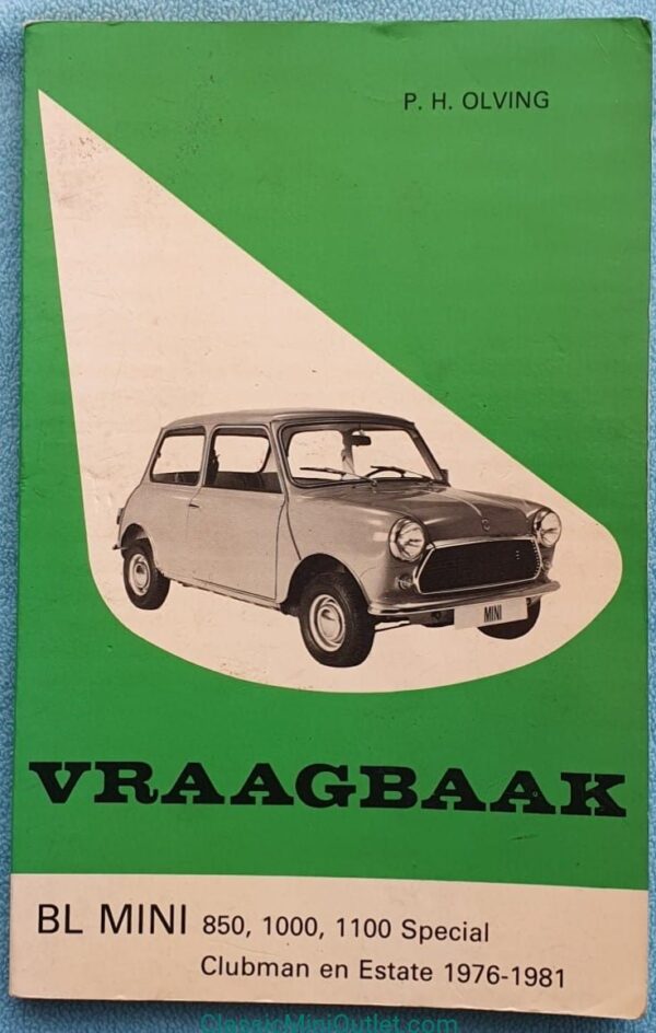 1976-1981 BL Mini Vraagbaak P.H.Olving  ISBN 9220114042