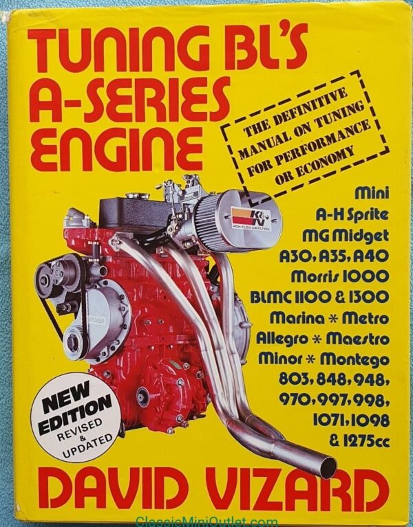 Tuning British Leyland's 'A' Series Engine David Vizard