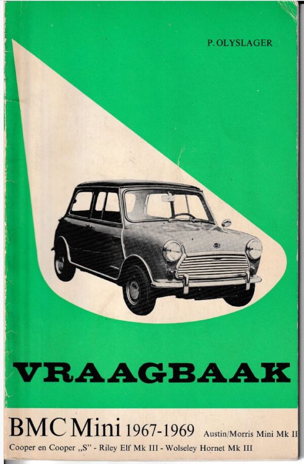 1967-1969 BMC Mini Vraagbaak Piet Olyslager