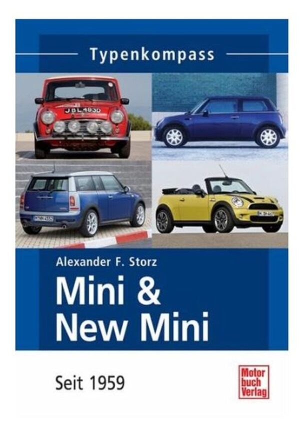 Mini & New Mini – Seit 1959 Typenkompass