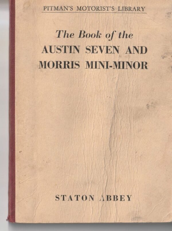 The Book of the Austin Seven and Morris Mini-Minor 1961