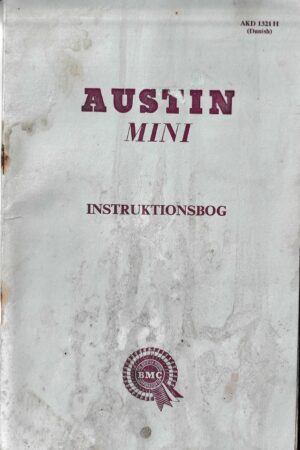 Austin Mini Original Førermanual (1967) – Nr. AKD 1321 H (Dansk)