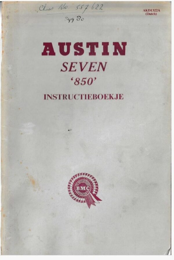 Austin Seven 850 Instructieboekje – Origineel (Nederlands, 09-1963)