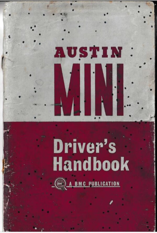 Austin Mini Original Driver’s Handbook (1968) – No. AKD 3887H