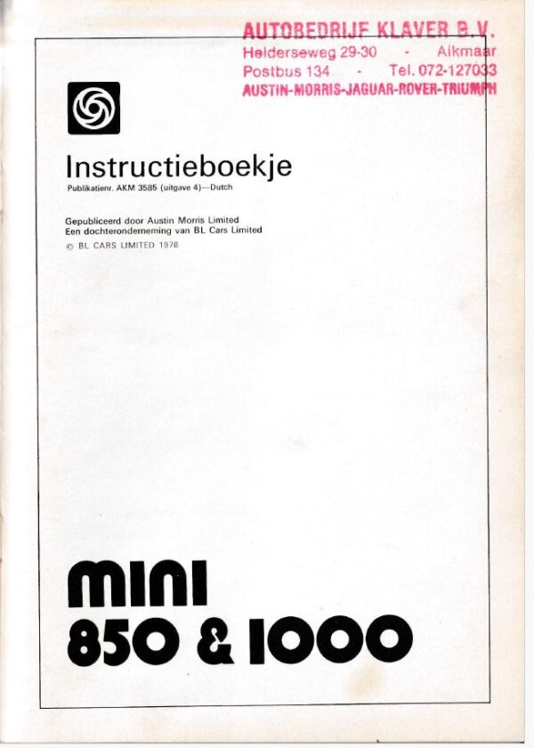 Instructieboekje voor de Mini 850 & 1000 (nr. AKM 3585, Uitgave 4, Nederlands 1978) - Afbeelding 2