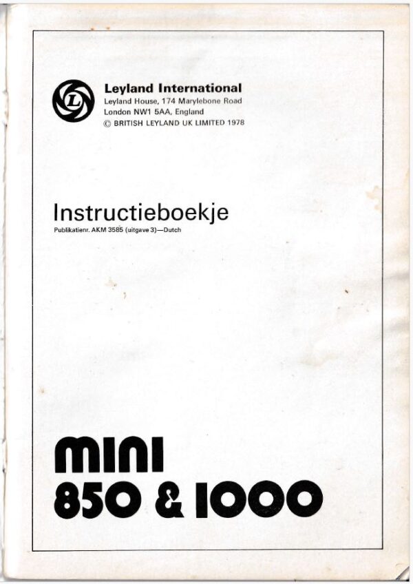 Instructieboekje voor de Mini 850 & 1000 (nr. AKM 3585, Uitgave 3, Nederlands 1978) - Afbeelding 3