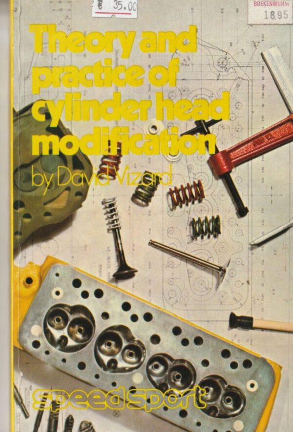 1973 Theory and Practice of Cylinder Head Modification - Paperback