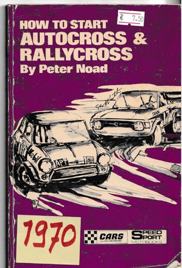 How to Start Autocross & Rallycross 1970